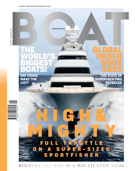 Boat International-国际游艇杂志2025.01月号下载订阅-易外刊-英语外刊杂志电子版PDF下载网站