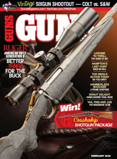 Guns Magazine-枪支杂志2025.02月号下载订阅-易外刊-英语外刊杂志电子版PDF下载网站