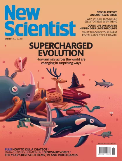 New Scientist International-新科学家2024.12.07期下载PDF电子版网盘杂志订阅-易外刊-英语外刊杂志电子版PDF下载网站