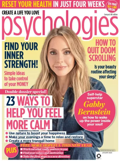 Psychologies UK-心理学杂志2025.01月号下载PDF电子版网盘订阅-易外刊-英语外刊杂志电子版PDF下载网站