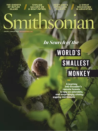 Smithsonian Magazine-史密森尼杂志2025.01&02月号下载电子版PDF网盘订阅-易外刊-英语外刊杂志电子版PDF下载网站