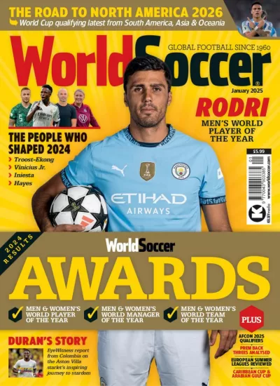 World Soccer-世界足球杂志2025.01月号下载PDF电子版网盘订阅-易外刊-英语外刊杂志电子版PDF下载网站