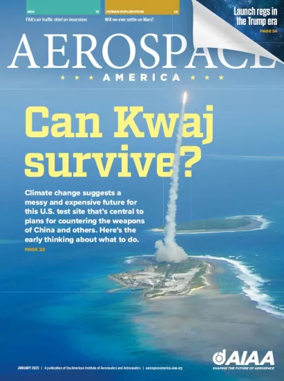 Aerospace America-美国航空航天2025.01月号下载订阅-易外刊-英语外刊杂志电子版PDF下载网站