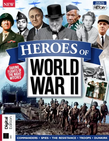 All About History – Heroes of World War II, 4th Edition 2025 关于历史的一切-第二次世界大战英雄，第四版2025-易外刊-英语外刊杂志电子版PDF下载网站