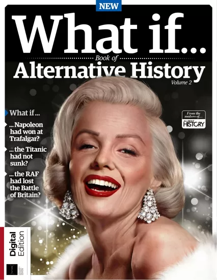 All About History – What If… Book of Alternative History, Volume 2 Revised Edition 2025 关于历史的一切 – 如果…另类历史书，第二卷修订版2025-易外刊-英语外刊杂志电子版PDF下载网站