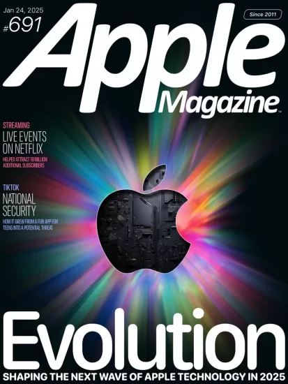 Apple Magazine-苹果周刊2025.01.24期电子版下载PDF网盘杂志Issue 691订阅-易外刊-英语外刊杂志电子版PDF下载网站