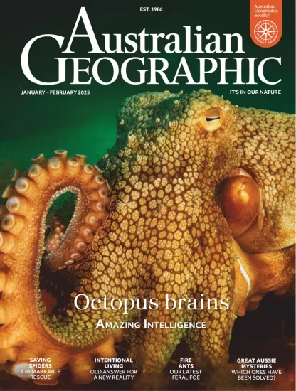 Australian Geographic-澳大利亚地理2025.01&02月号下载PDF电子版订阅-易外刊-英语外刊杂志电子版PDF下载网站