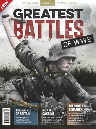 Bringing History to Life – Greatest Battles Of WW2, 2025 让历史栩栩如生 – 二战最伟大的战役，2025-易外刊-英语外刊杂志电子版PDF下载网站