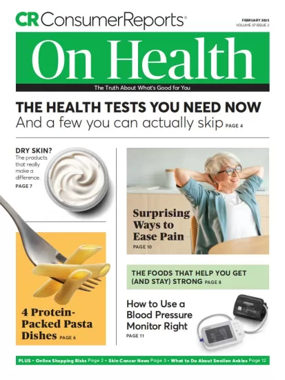 Consumer Reports On Health-消费者健康报告2025.02月号下载PDF电子版订阅-易外刊-英语外刊杂志电子版PDF下载网站