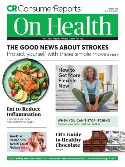 Consumer Reports On Health-消费者健康报告2025.03月号下载PDF电子版订阅-易外刊-英语外刊杂志电子版PDF下载网站