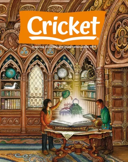 Cricket-蟋蟀王国2025.01月号下载PDF电子版儿童杂志网盘订阅-易外刊-英语外刊杂志电子版PDF下载网站