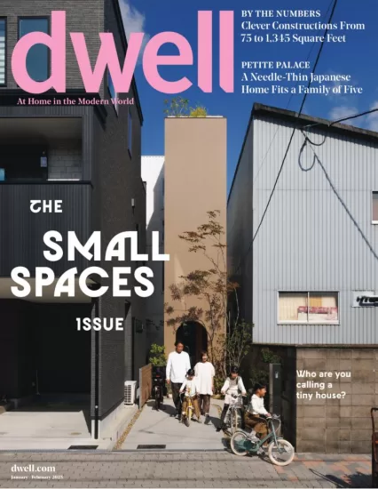 Dwell-现代家庭2025.01&02月号下载电子版PDF网盘杂志订阅-易外刊-英语外刊杂志电子版PDF下载网站