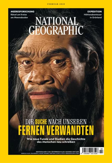 National Geographic Germany - Februar 2025 国家地理德国版2025.02月号下载-易外刊-英语外刊杂志电子版PDF下载网站