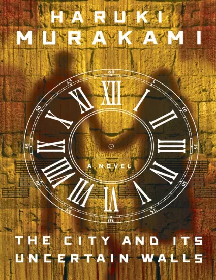 【亚马逊畅销书】城市及其不确定的城墙 The City and Its Uncertain Walls by Haruki Murakami-易外刊-英语外刊杂志电子版PDF下载网站