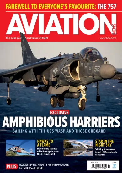 Aviation News-航空新闻2025.03月号下载订阅-易外刊-英语外刊杂志电子版PDF下载网站