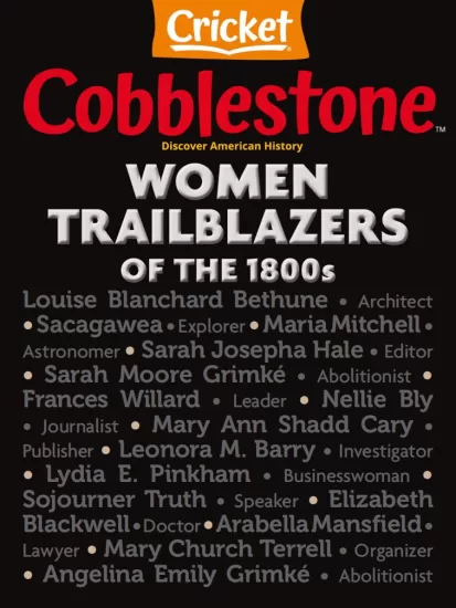 Cobblestone-鹅卵石2025.02月号下载PDF电子版儿童杂志网盘订阅-易外刊-英语外刊杂志电子版PDF下载网站