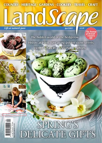 Landscape UK-英国景观杂志2025.04月号下载订阅-易外刊-英语外刊杂志电子版PDF下载网站