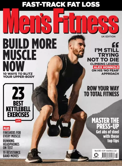 Men’s Fitness UK-男士健身杂志2025.03月号下载PDF电子版订阅-易外刊-英语外刊杂志电子版PDF下载网站