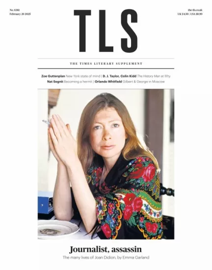 The TLS-泰晤士报文学增刊2025.02.28期下载PDF电子版网盘杂志订阅-易外刊-英语外刊杂志电子版PDF下载网站