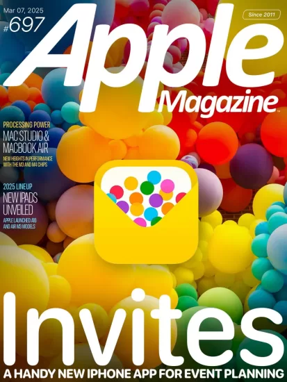 Apple Magazine-苹果周刊2025.03.07期电子版下载PDF网盘杂志Issue 697订阅-易外刊-英语外刊杂志电子版PDF下载网站