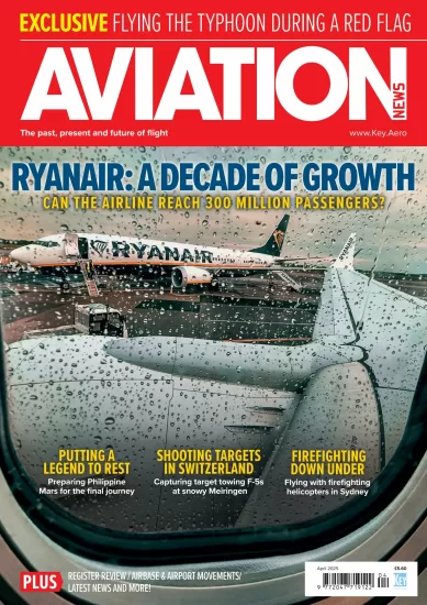 Aviation News-航空新闻2025.04月号下载订阅-易外刊-英语外刊杂志电子版PDF下载网站