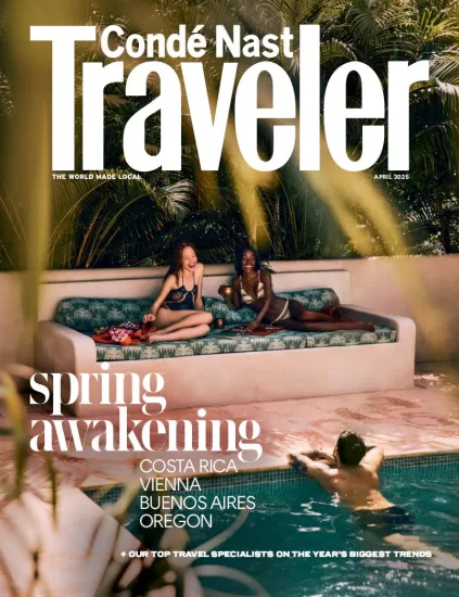 Conde Nast Traveler USA – April 2025-易外刊-英语外刊杂志电子版PDF下载网站