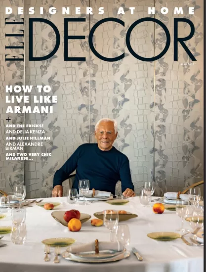 ELLE Decor USA-2025.04月号下载PDF电子版室内设计杂志订阅-易外刊-英语外刊杂志电子版PDF下载网站