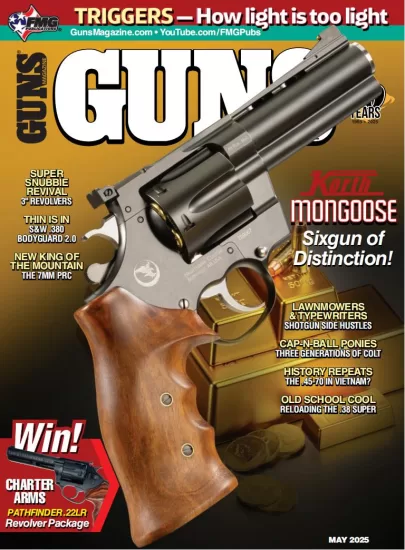 Guns Magazine-枪支杂志2025.05月号下载订阅-易外刊-英语外刊杂志电子版PDF下载网站