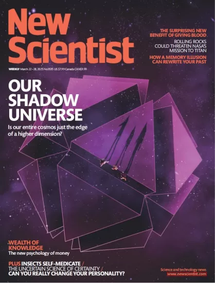 New Scientist USA-新科学家2025.03.22期下载PDF电子版网盘杂志订阅-易外刊-英语外刊杂志电子版PDF下载网站