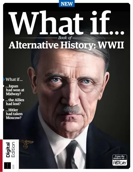 What If.. - Book of Alternative History WWII , 2nd Edition 2025 如果… - 另类历史书二战，第二版2025-易外刊-英语外刊杂志电子版PDF下载网站