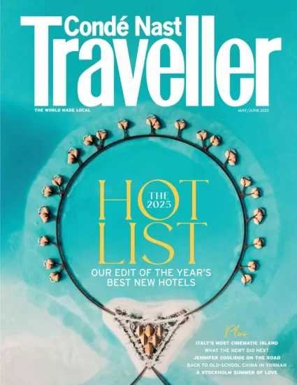 Conde Nast Traveller UK-康泰纳斯特旅行家2025.05月刊下载订阅-易外刊-英语外刊杂志电子版PDF下载网站