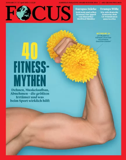 Focus - Nr. 17, 17 April 2025-易外刊-英语外刊杂志电子版PDF下载网站