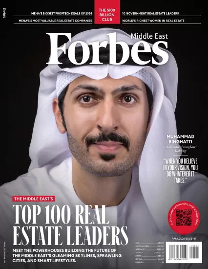 Forbes Middle East-福布斯杂志2025.04月号下载PDF电子版网盘订阅-易外刊-英语外刊杂志电子版PDF下载网站