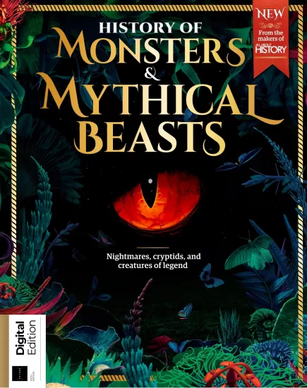 History Of Monsters & Mythical Beasts - 5th Edition, 2025 怪物与神话生物的历史 - 第五版，2025年-易外刊-英语外刊杂志电子版PDF下载网站