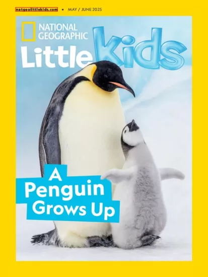 National Geographic Little Kids USA-美国国家地理幼儿版2025.05&06月号下载订阅-易外刊-英语外刊杂志电子版PDF下载网站