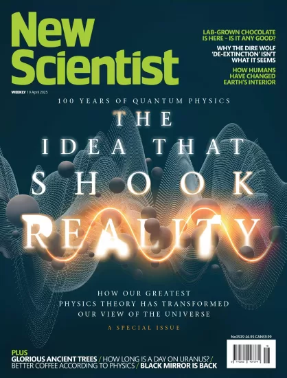 New Scientist International-新科学家2025.04.19期下载PDF电子版网盘杂志订阅-易外刊-英语外刊杂志电子版PDF下载网站