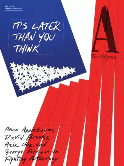 The Atlantic-大西洋月刊2025.05月号下载PDF电子版网盘订阅-易外刊-英语外刊杂志电子版PDF下载网站