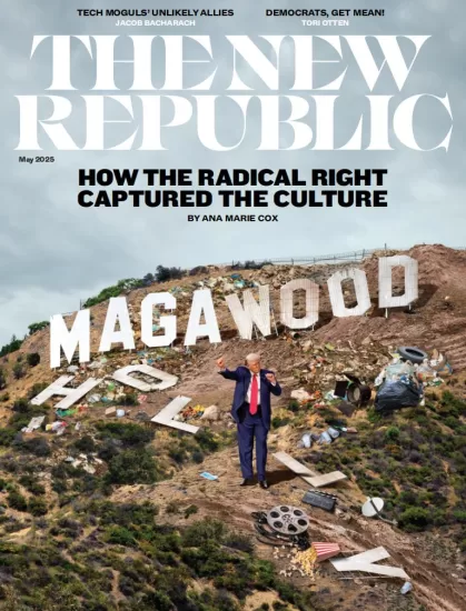 The New Republic-新共和杂志2025.05月号下载订阅-易外刊-英语外刊杂志电子版PDF下载网站