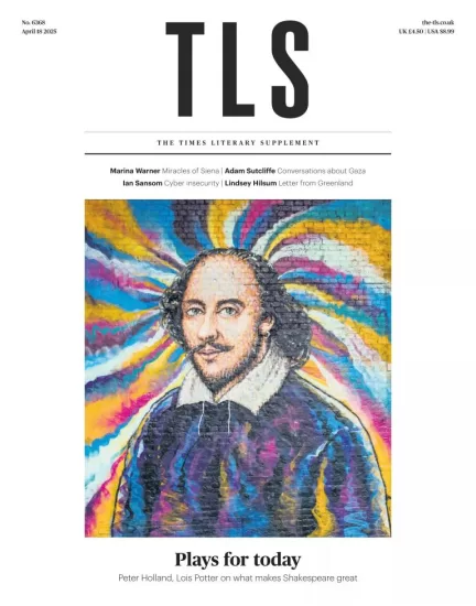 The TLS-泰晤士报文学增刊2025.04.18期下载PDF电子版网盘杂志订阅-易外刊-英语外刊杂志电子版PDF下载网站