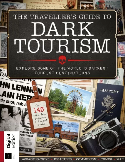 The Traveller's Guide To Dark Tourism - 6th Edition, 2025 旅行者黑暗旅游指南- 第六版，2025年-易外刊-英语外刊杂志电子版PDF下载网站