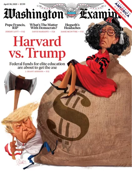 Washington Examiner-华盛顿考官2025.04.30期下载订阅-易外刊-英语外刊杂志电子版PDF下载网站