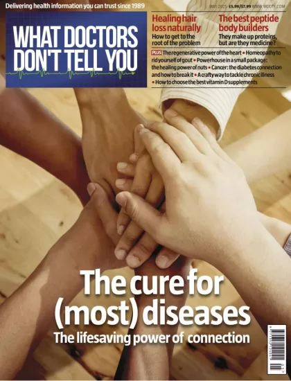 What Doctors Don’t Tell You-医生没有告诉你的事2025.05月号下载PDF电子版订阅-易外刊-英语外刊杂志电子版PDF下载网站