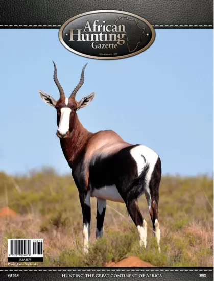 African Hunting Gazette-非洲狩猎公报2025年第4期第30卷-易外刊-英语外刊杂志电子版PDF下载网站