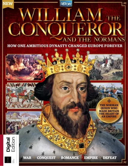 All About History - William The Conqueror & The Normans, 6th Edition 2025 关于历史的一切-征服者威廉和诺曼人，第6版2025-易外刊-英语外刊杂志电子版PDF下载网站