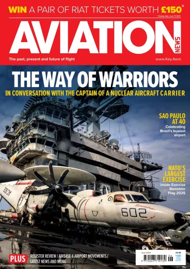Aviation News-航空新闻2025.06月号下载订阅-易外刊-英语外刊杂志电子版PDF下载网站
