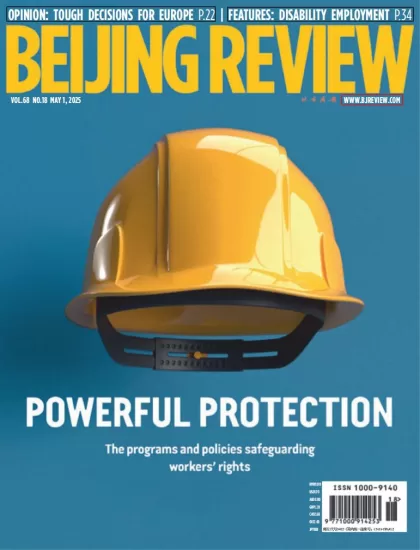 Beijing Review-北京评论2025.05.01期下载PDF电子版网盘杂志订阅-易外刊-英语外刊杂志电子版PDF下载网站