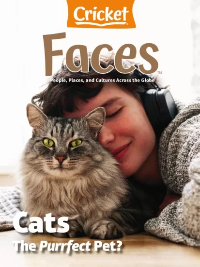 Faces-面孔2025.05&06月号下载PDF儿童杂志电子版网盘订阅-易外刊-英语外刊杂志电子版PDF下载网站