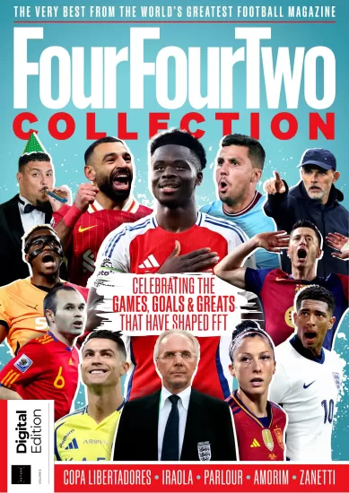 FourFourTwo Collection - Volume 6, 2025-易外刊-英语外刊杂志电子版PDF下载网站