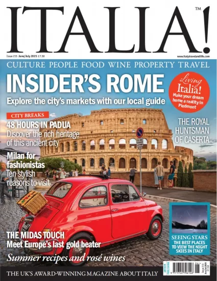 Italia! Magazine–意大利杂志2025.06&07月号下载电子版PDF网盘订阅-易外刊-英语外刊杂志电子版PDF下载网站