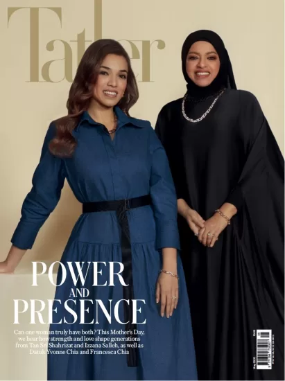 Tatler Malaysia-尚流杂志2025.05月号下载PDF电子版网盘订阅-易外刊-英语外刊杂志电子版PDF下载网站